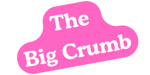 The Big Crumb 